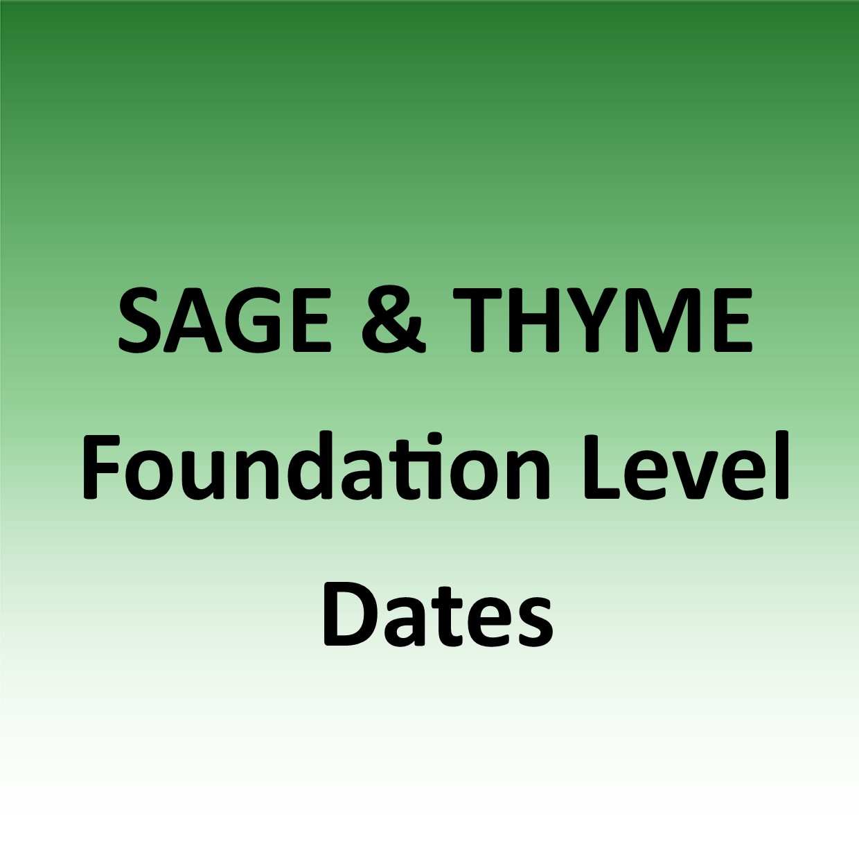 Our Courses SAGE & THYME